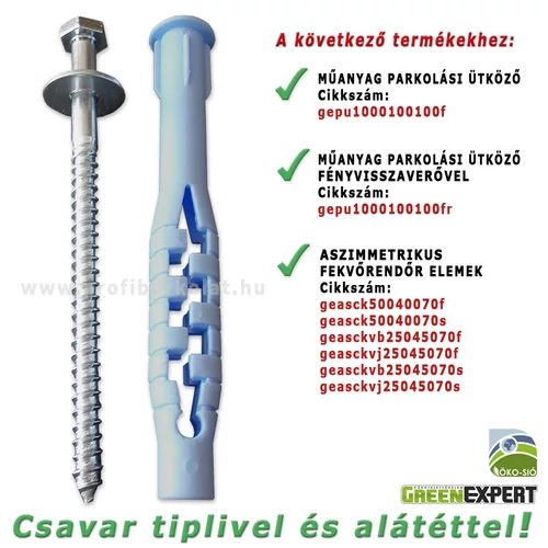 Csavarkészlet műanyag parkolási ütközőhöz és fekvőrendőr elemekhez.